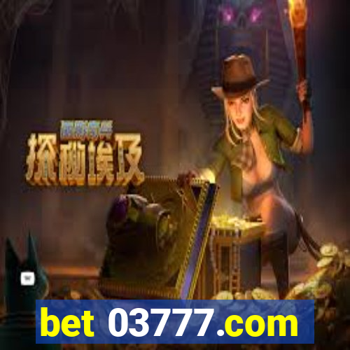 bet 03777.com